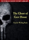 Image for Ghost of Guir House