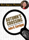 Image for Autumn&#39;s Crossing