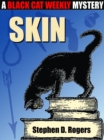 Image for Skin: A Black Cat Weekly Mystery