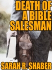 Image for Death of a Bible Salesman