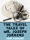 Image for Travel Tales of Mr. Joseph Jorkens