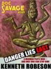 Image for Danger Lies East