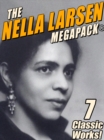 Image for Nella Larsen MEGAPACK(R)