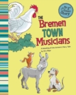 Image for Bremen Town Musicians: a Retelling of Grimms Fairy Tale (My First Classic Story)