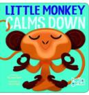 Image for Little Monkey calms down