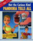 Image for Pandora tells all  : not the curious kind