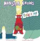 Image for Monster Knows Excuse Me