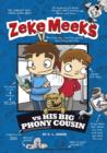 Image for Zeke Meeks vs His Big Phony Cousin