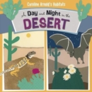 Image for A Day and Night in the Desert