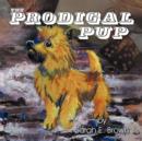 Image for The Prodigal Pup