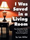 Image for I Was Saved in a Living Room