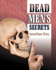 Image for Dead Men&#39;s Secrets