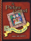 Image for A Picture Gospel For Children of All Ages