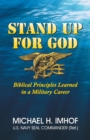 Image for Stand Up for God : Biblical Principles Learned in a Military Career