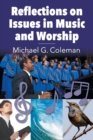 Image for Reflections on Issues in Music and Worship