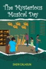 Image for The Mysterious Musical Day