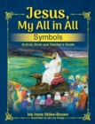 Image for Jesus, My All in All, Symbols