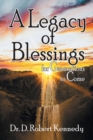 Image for A Legacy of Blessings : for Generations to Come