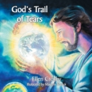 Image for God&#39;s Trail of Tears