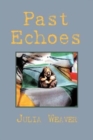 Image for Past Echoes