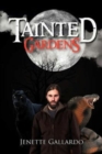 Image for Tainted Gardens : An Onyx Triad Novel