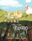 Image for The Five Little Ducks Went to the Forest