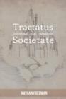 Image for Tractatus de Societate or The Manifesto