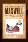 Image for The Chronicles of Maxwell and His Runaways