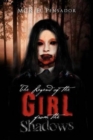 Image for The Legend of the Girl from the Shadows