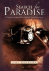 Image for Search for Paradise : A Patient&#39;s Account of the Artificial Vision Experiment