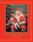 Image for Yes, There Is a Santa Claus