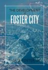 Image for The Development of Foster City
