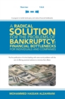 Image for Radical Solution for the Problems of Bankruptcy and Financial Bottlenecks for Individuals and Companies