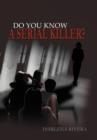 Image for Do You Know a Serial Killer?