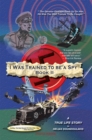 Image for I Was Trained to Be a Spy Book Ii