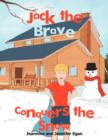 Image for Jack the Brave Conquers the Snow