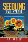 Image for Seedling : Evil Hybrid
