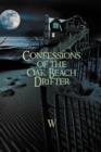Image for Confessions of the Oak Beach Drifter