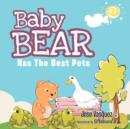 Image for Baby Bear Has The Best Pets