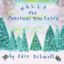 Image for Holly, the Christmas Tree Fairy