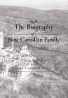 Image for The Biography of a New Canadian Family : Vol. 3 (Montreal)