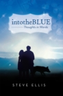 Image for Intotheblue: Thoughts in Words