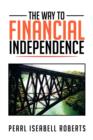 Image for The Way to Financial Independence
