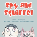 Image for Spy and Squirrel