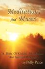 Image for Meditations and Muses : A Book of Guided Meditations and Spiritual Writings