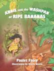 Image for Annie and the Washpan of Ripe Bananas