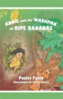 Image for Annie and the Washpan of Ripe Bananas.