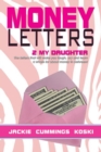 Image for Money Letters: 2 My Daughter