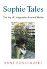 Image for Sophie Tales : The Joy of Living with a Rescued Sheltie