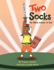 Image for Two Socks: The Whole Armor of God